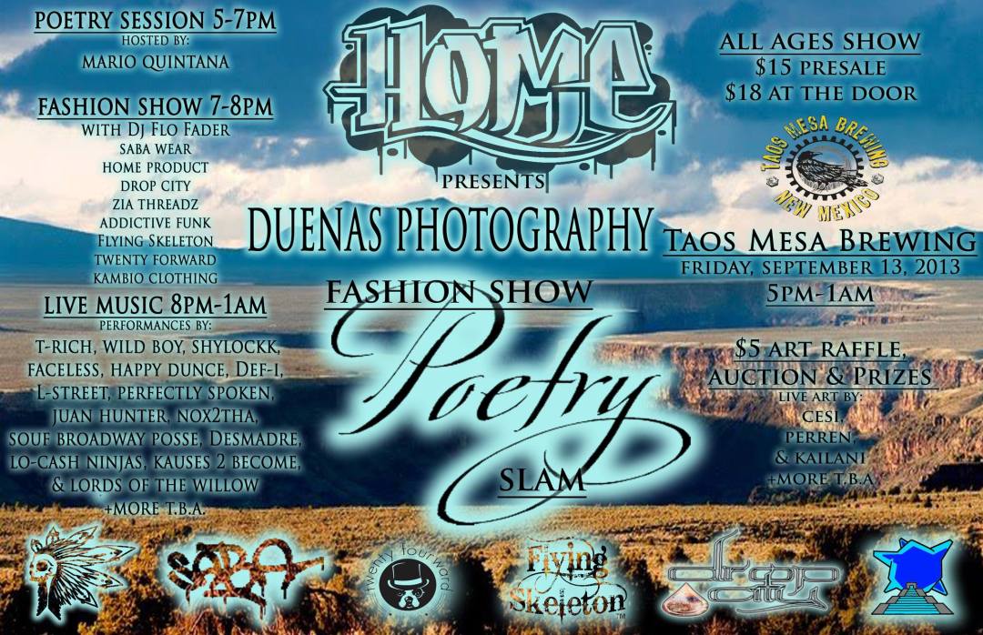 Home Product presents: Duenas Photography Fashion Show and Poetry Slam in Taos, New Mexico Friday September 13th, 2013