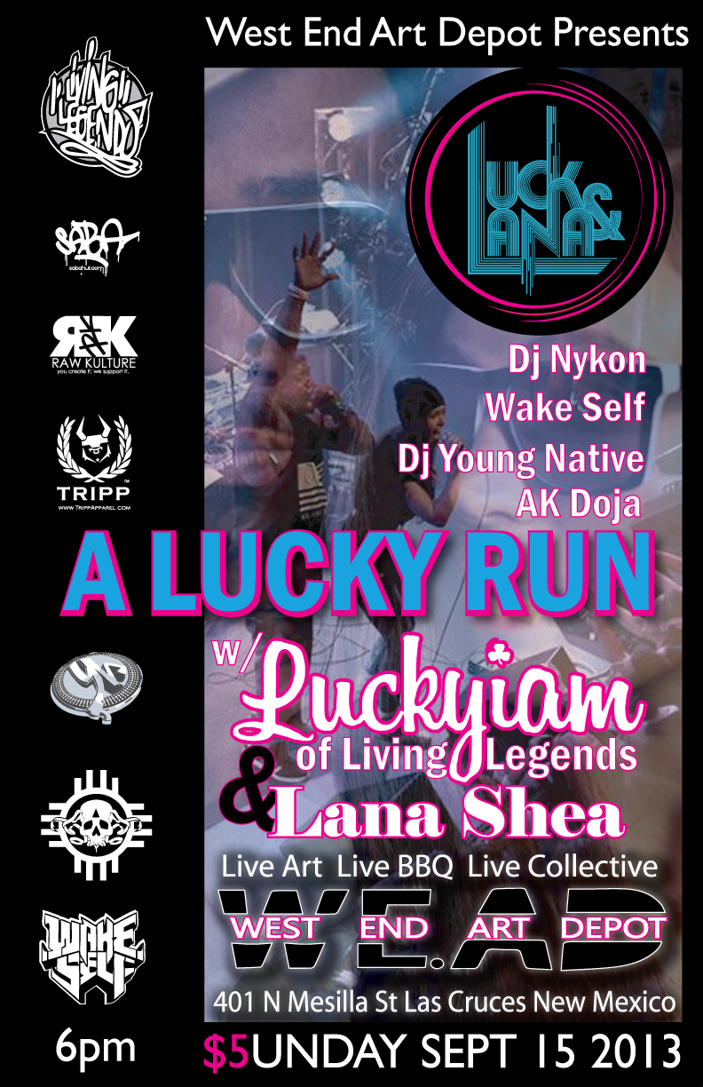 A Lucky Run with Luckyiam of Living Legends and Lana Shea @ West end Art Depot