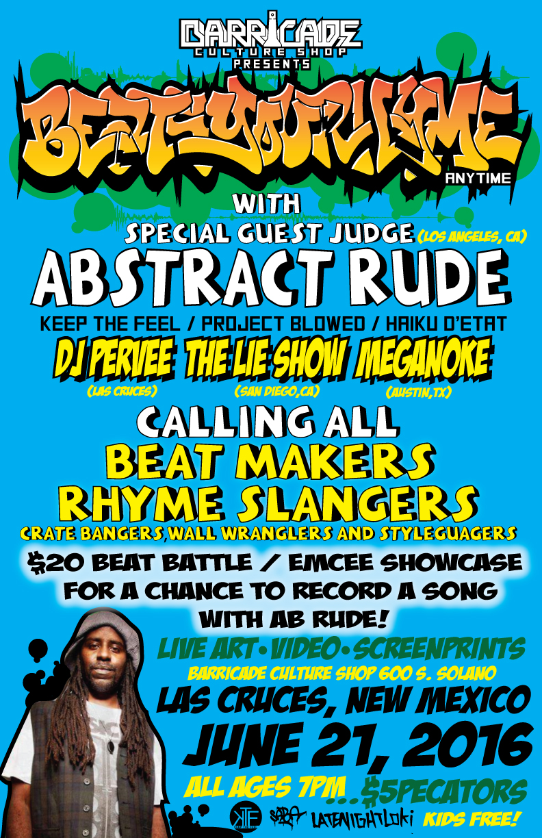 beatsyourhymeanytime-abrtact-rude-barricade-las-cruces-2016